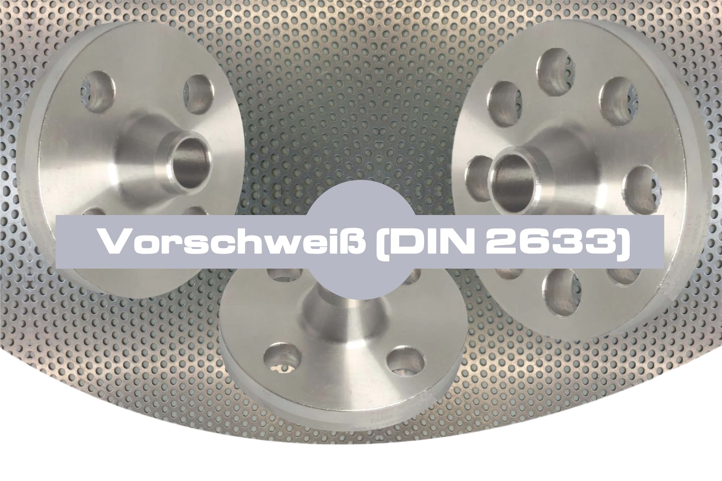 Vorschweiß (DIN 2633)