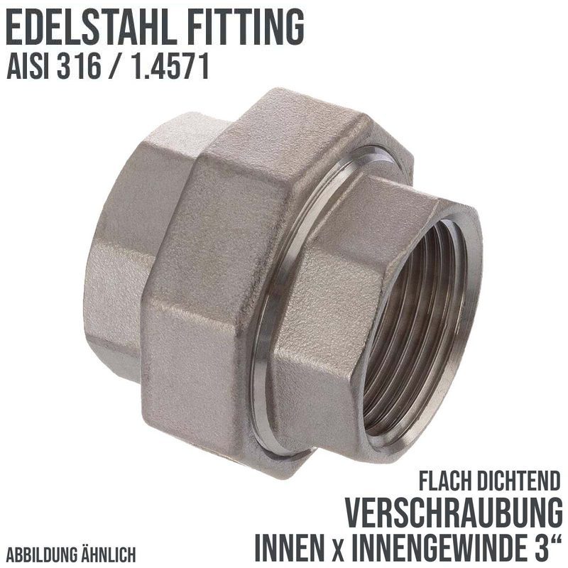3" Edelstahl Fitting V4A AISI 316 Verschraubung Innengewinde IG flach dichtend - PN 16 bar