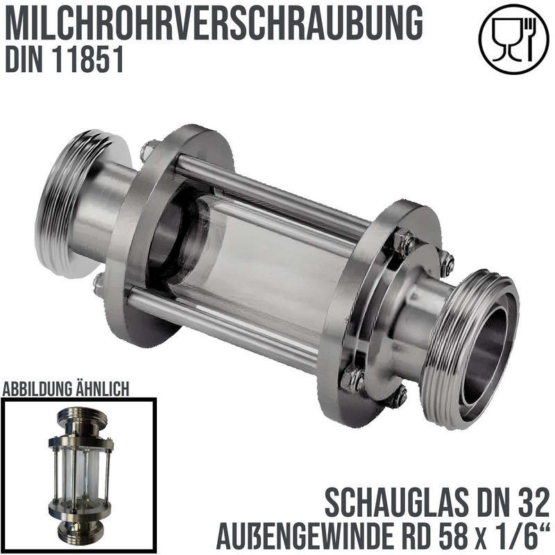 DN 32 Milchrohr Verschraubung DIN 11851 Schauglas 2-fach Außengewinde RD 58 x 1/6" - PN 25 bar