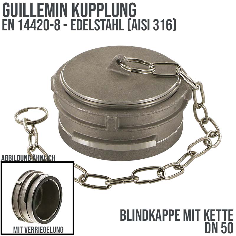 DN 50 Guillemin Kupplung Blind Kappe Verschluss Verriegelung mit Kette Edelstahl AISI 316 - PN 16 bar
