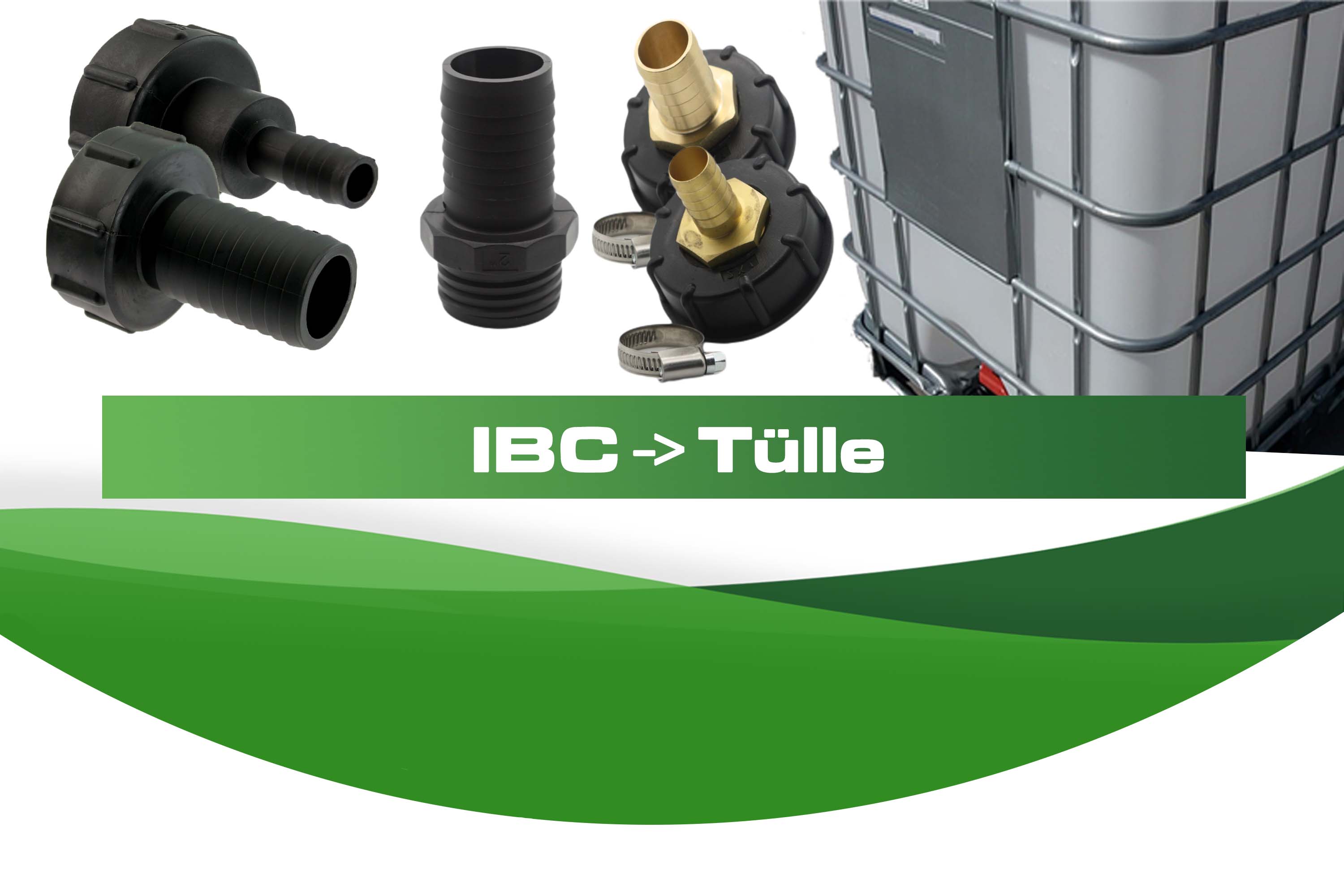 IBC -> Tülle