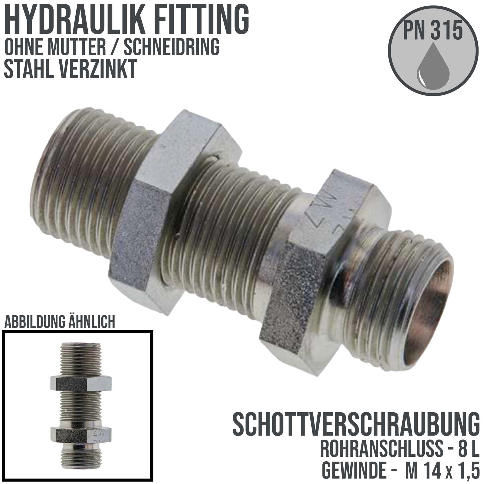 8 L Schneidring Schott Verschraubung M 14 x 1,5 AG ohne Mutter / Schneidring - PN 315 bar