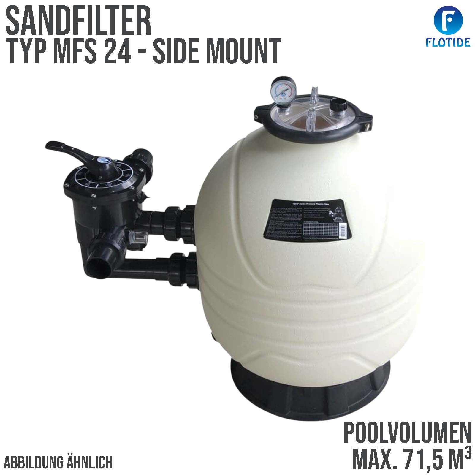 Sandfilter Anlage MFS 24 HDPE 50 mm 1 1/2" Klebemuffe 2,8 bar weiß Side Mount - max.71,5 m³