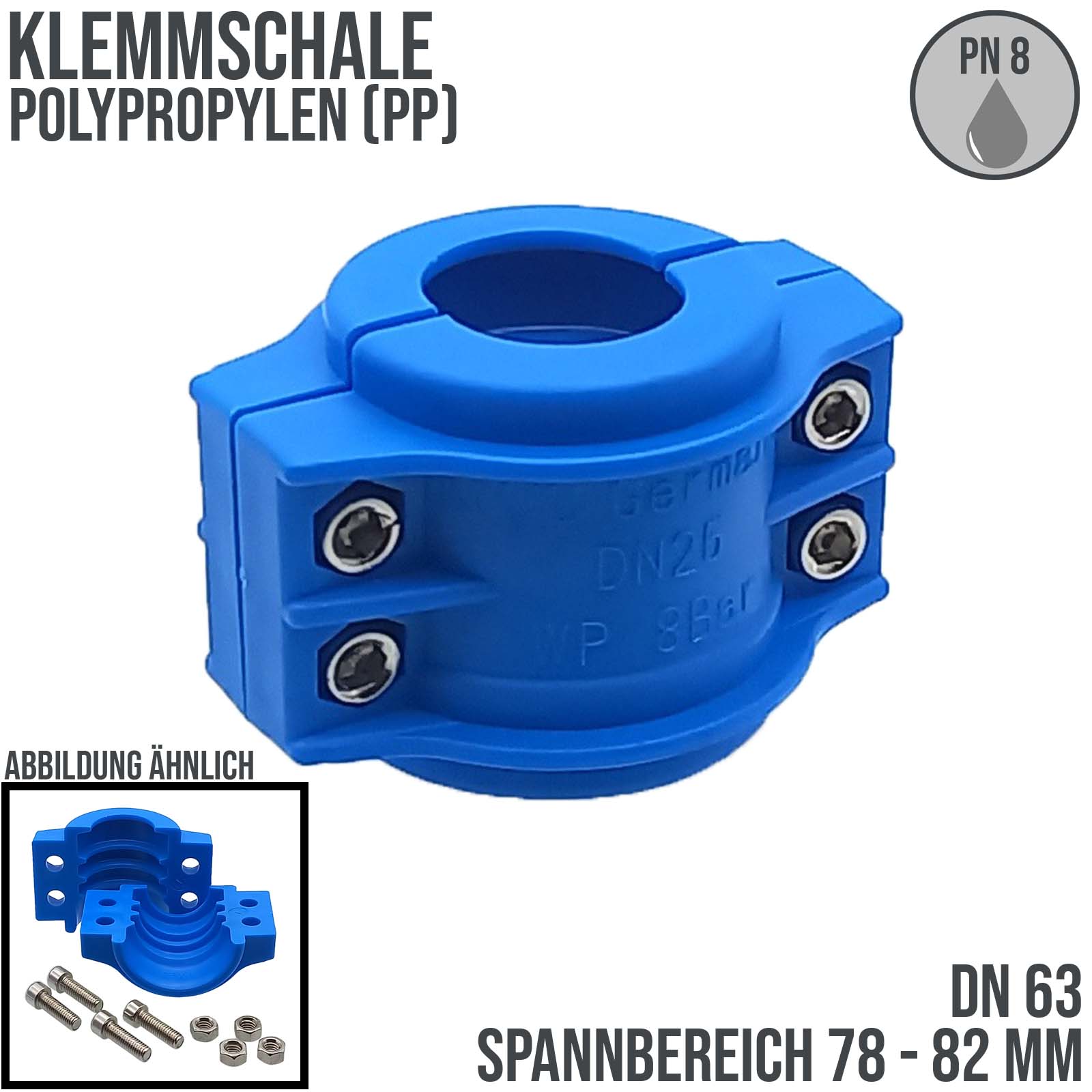 DN 63 Klemmschale Polypropylen PP blau Spannbereich 78 - 82 mm für Schlauch ID x AD 63 x 79 mm - PN 8 bar
