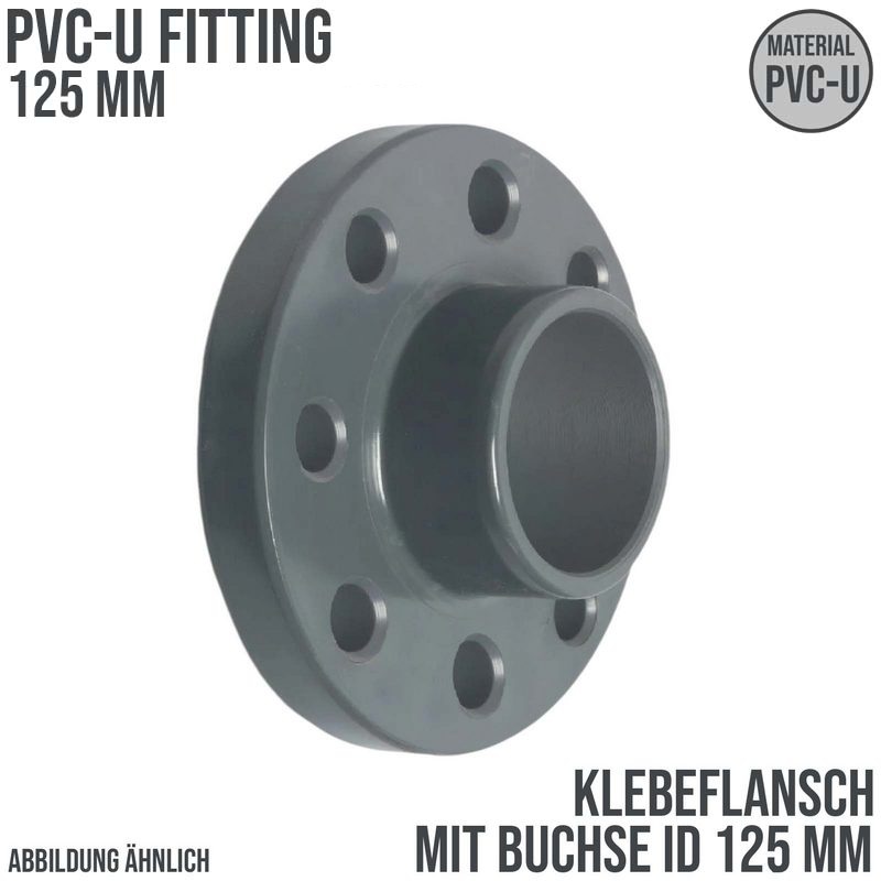 125 mm PVC Klebe Fitting Flansch mit Muffe Muffe DN 110 x 125 mm - PN 10 bar