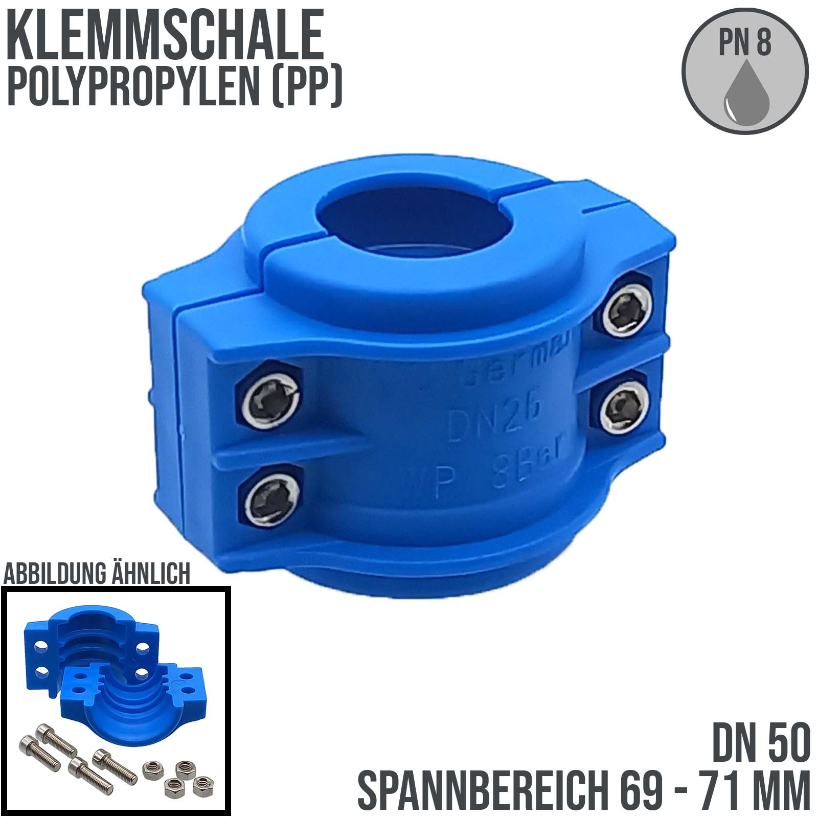 DN 50 Klemmschale Polypropylen PP blau Spannbereich 69 - 71 mm für Schlauch ID x AD 50 x 70 mm - PN 8 bar