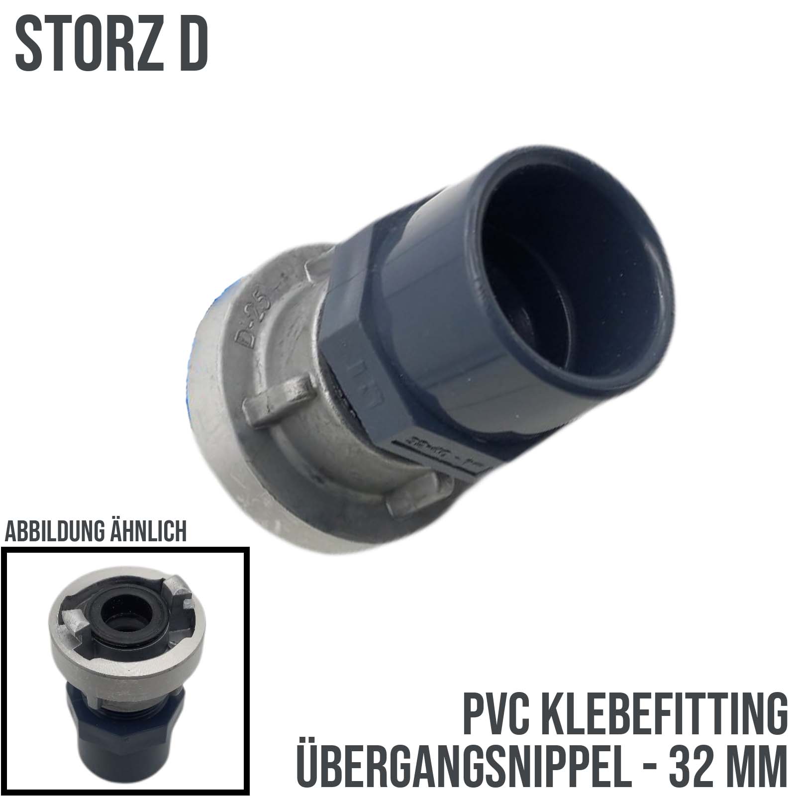 STORZ D DN 25 KA 31 Übergangsstück Adapter -> 32 mm PVC-U Klebe Fitting Übergangsnippel