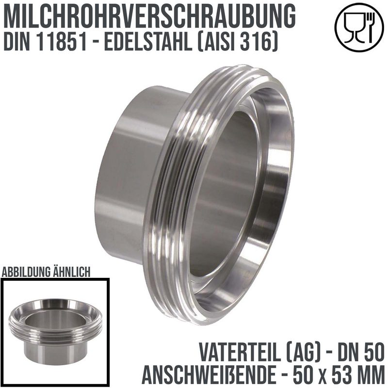 DN 50 Milchrohr Verschraubung DIN 11851 VT Vaterteil Stutzen Außengewinde Anschweißende ID x AD 50 x 53 mm - PN 25 bar