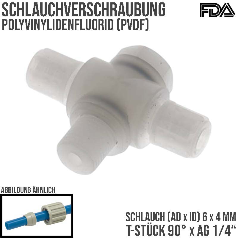 6 x 4 mm x 1/4" T-Stück 90° Kupplung Aussengewinde PVDF Verschraubung PA PP Schlauch FDA drehbar - PN 10 bar