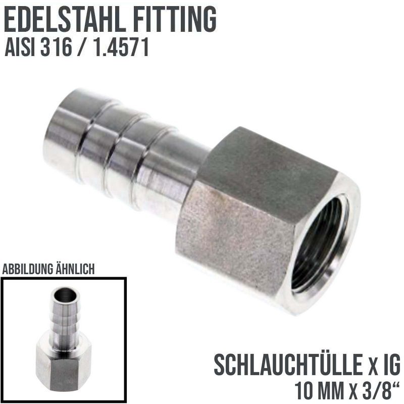 3/8" x 10 mm Schlauch Tülle Stutzen Innengewinde IG Nippel Edelstahl AISI 316 VA Fitting - PN 20 bar