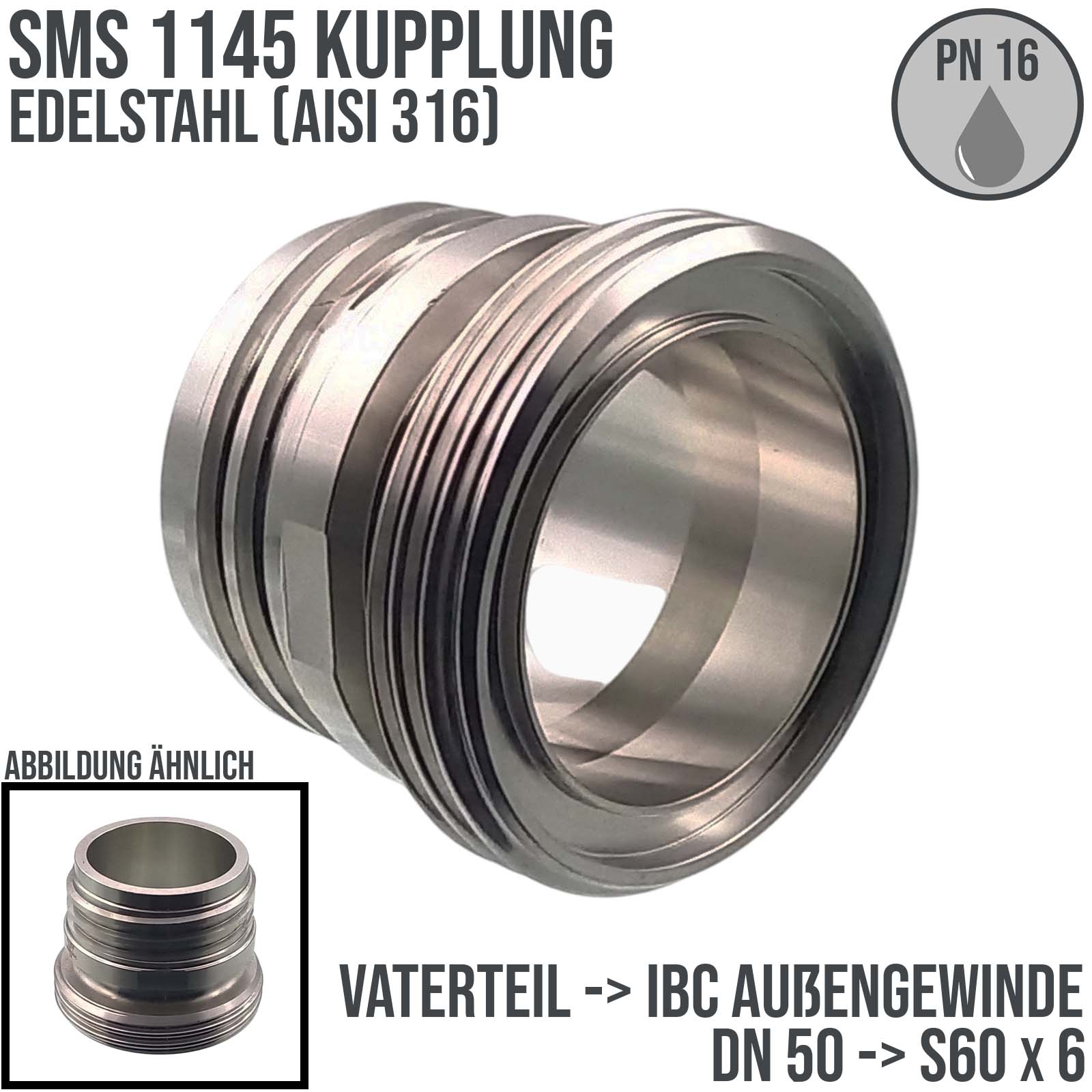 DN 50 SMS Kupplung 1145 Übergang Adapter Vaterteil Außengewinde -> IBC S60 x 6 Außengewinde - PN 16 bar