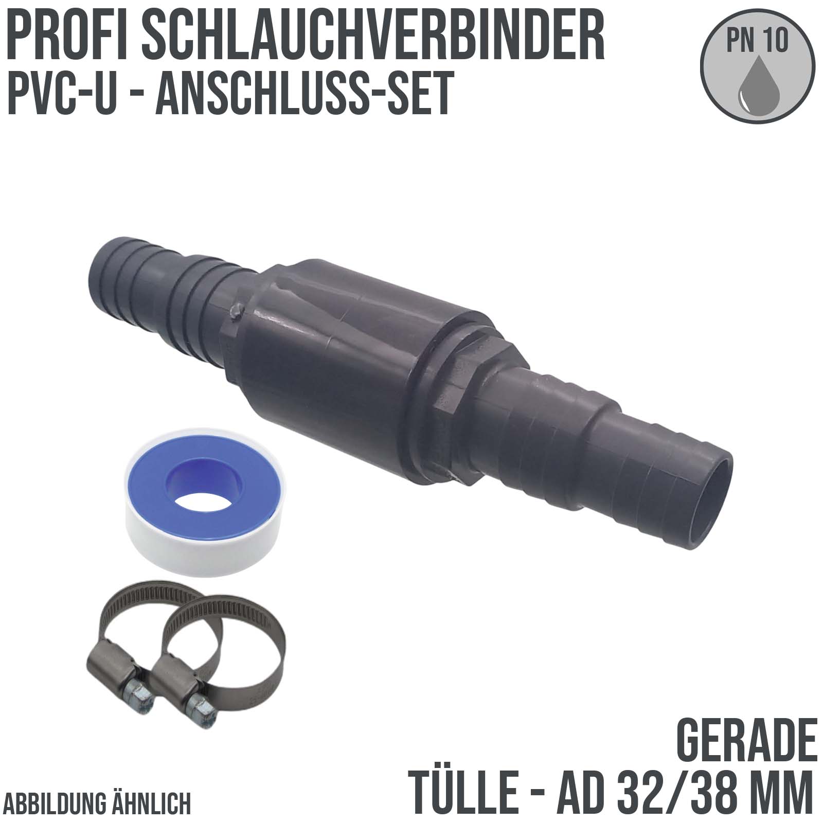 32 / 38 mm PVC PROFI Gerade Schlauch Verbinder Stutzen Tülle Pool Teich Garten - PN 10 bar - Montage-Set