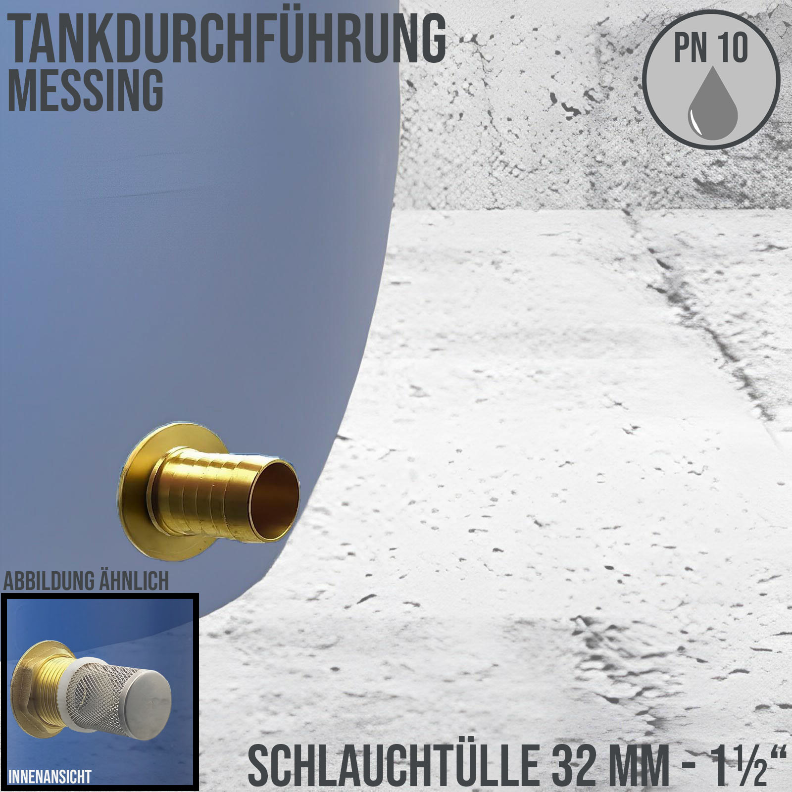 Tank Regen Tonnen Durchführung Messing Schlauch Tülle Stutzen 32mm (1 1/4") - Anschuss Set PN 10 bar