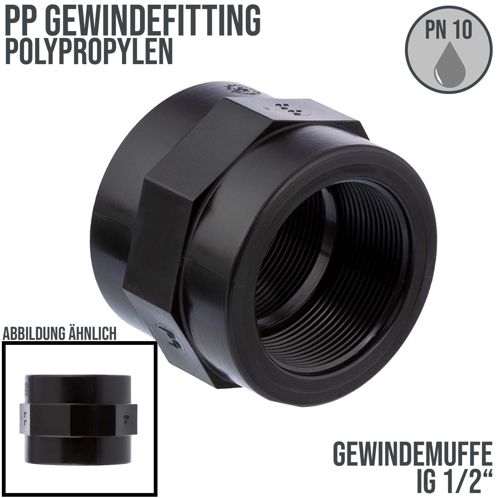 1/2" PP Gewinde Fitting Muffe schwarz Innengewinde IG Polypropylen - PN 10 bar