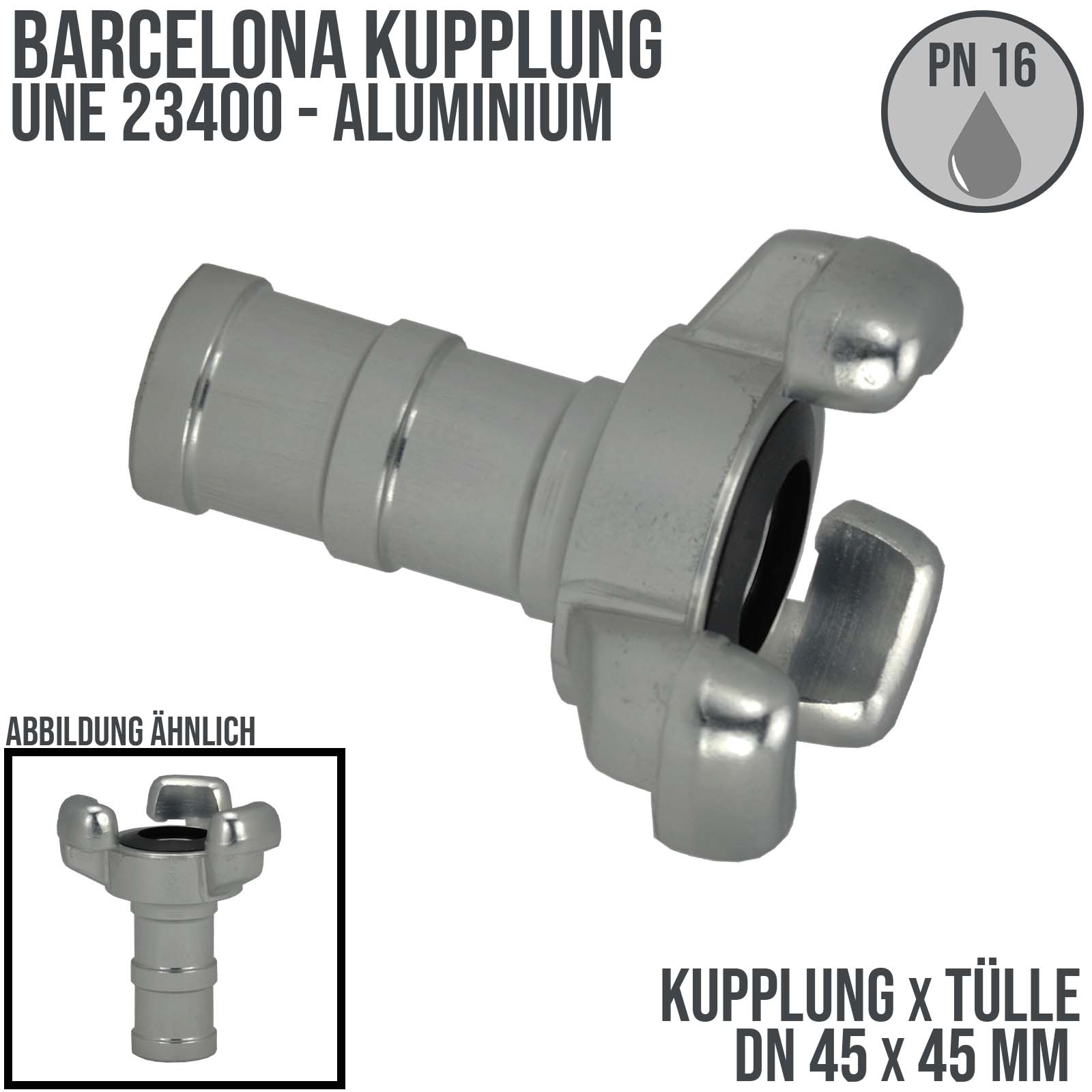 DN 45 Barcelona Kupplung UNE 23400 Schlauch Stutzen Tülle 45 mm Aluminium - PN 16 bar