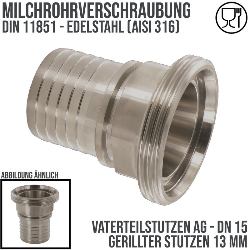 DN 15 Milchrohr Verschraubung DIN 11851 Vaterteil Stutzen VT Außengewinde RD Sicherungsbund - Stutzen gerillt 13 mm - PN 25 bar