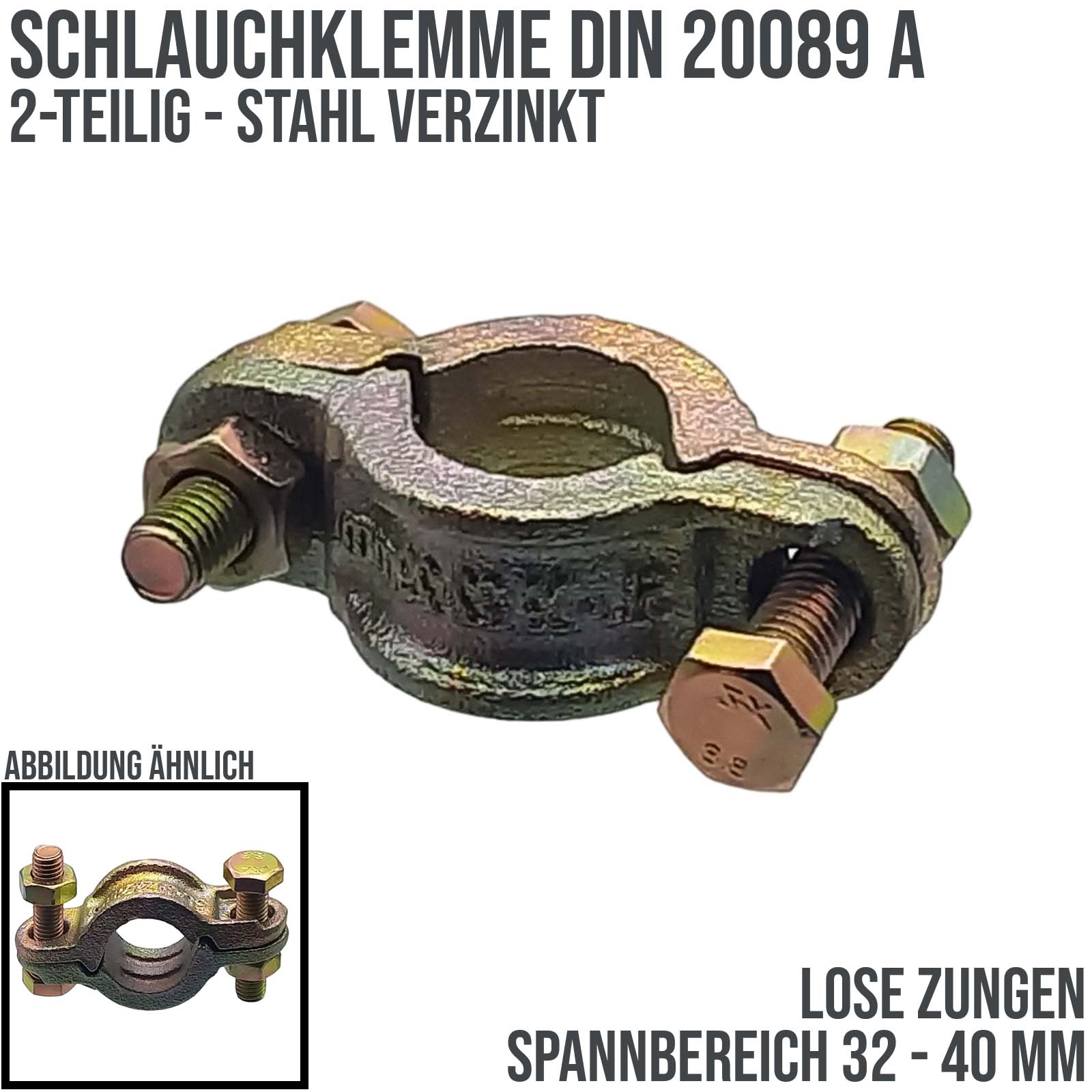 32 - 40 mm Schlauchklemme Klauen Kupplung lose Zugen DIN 200039 Stahl verzinkt