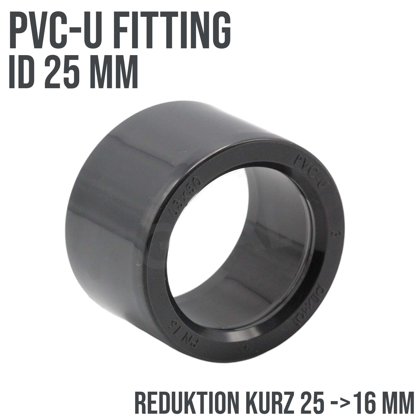 25 x 16 mm PVC Klebe Fitting Reduktion Reduzierer kurz Muffe Verbinder - PN 16 bar