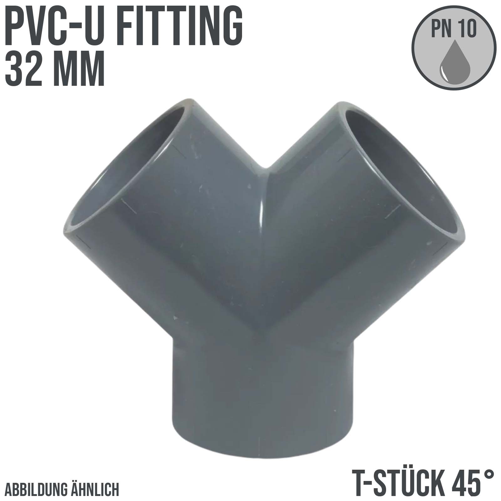 32 mm PVC Klebe Fitting Y-Stück 45° Winkel Muffe Verbinder - PN 10 bar