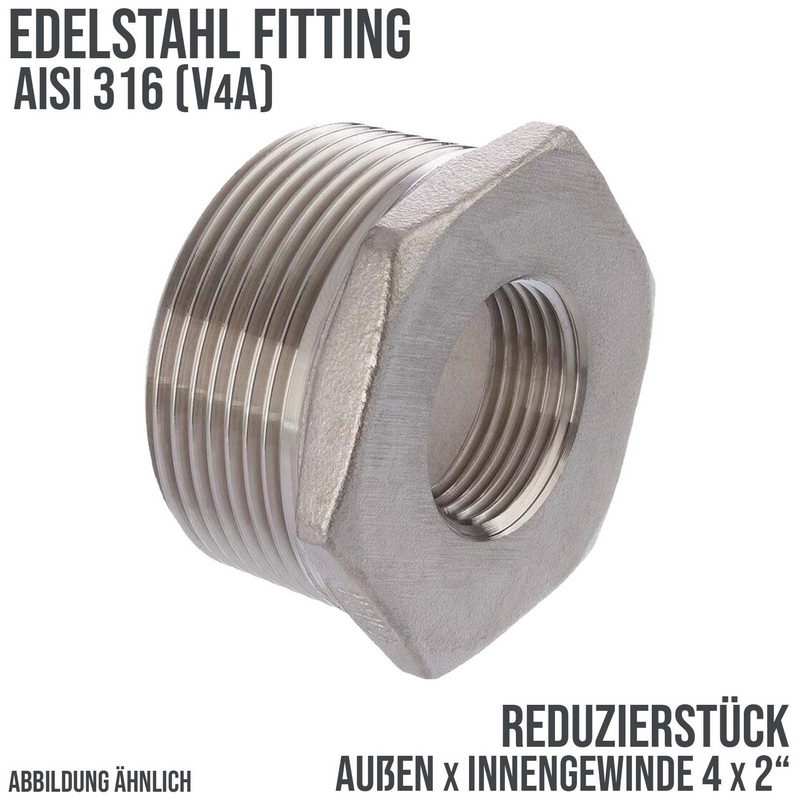 4" Edelstahl Fitting V4A AISI 316 Nr. 241 - Reduktionsstück Außen x Innengewinde - 4" x 2" - PN 16 bar