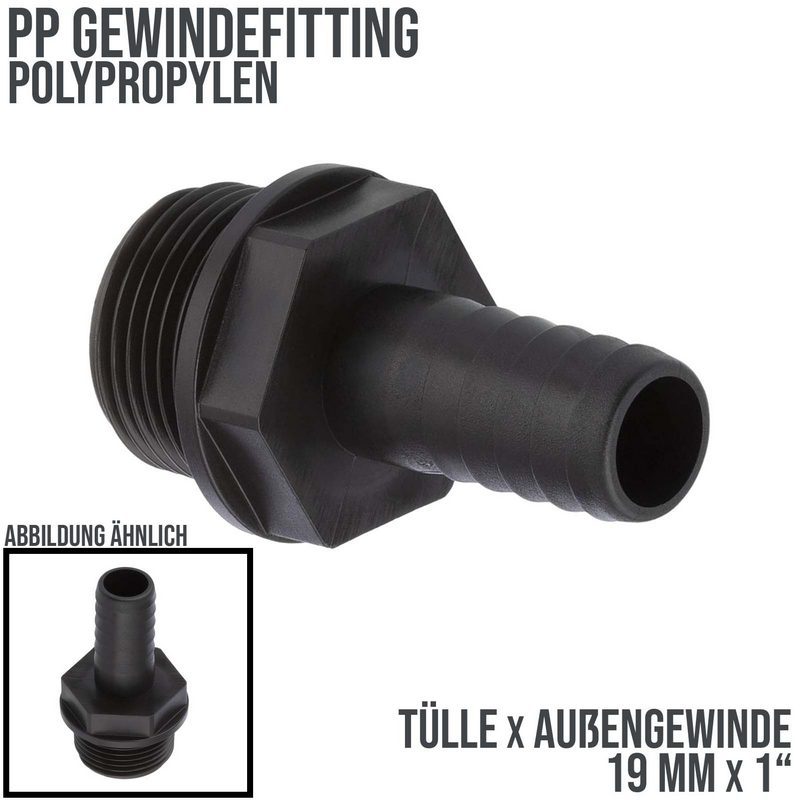 19 mm x 1 " PP Gewinde Fitting Schlauch Tülle Stutzen Außengewinde AG - PN 6 bar