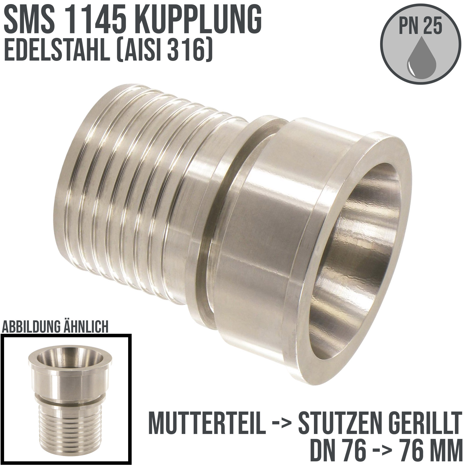 DN 76 SMS Kupplung 1145 Mutterteil MT Außengewinde Sicherungsbund - Stutzen gerillt 76 mm - PN 25 bar