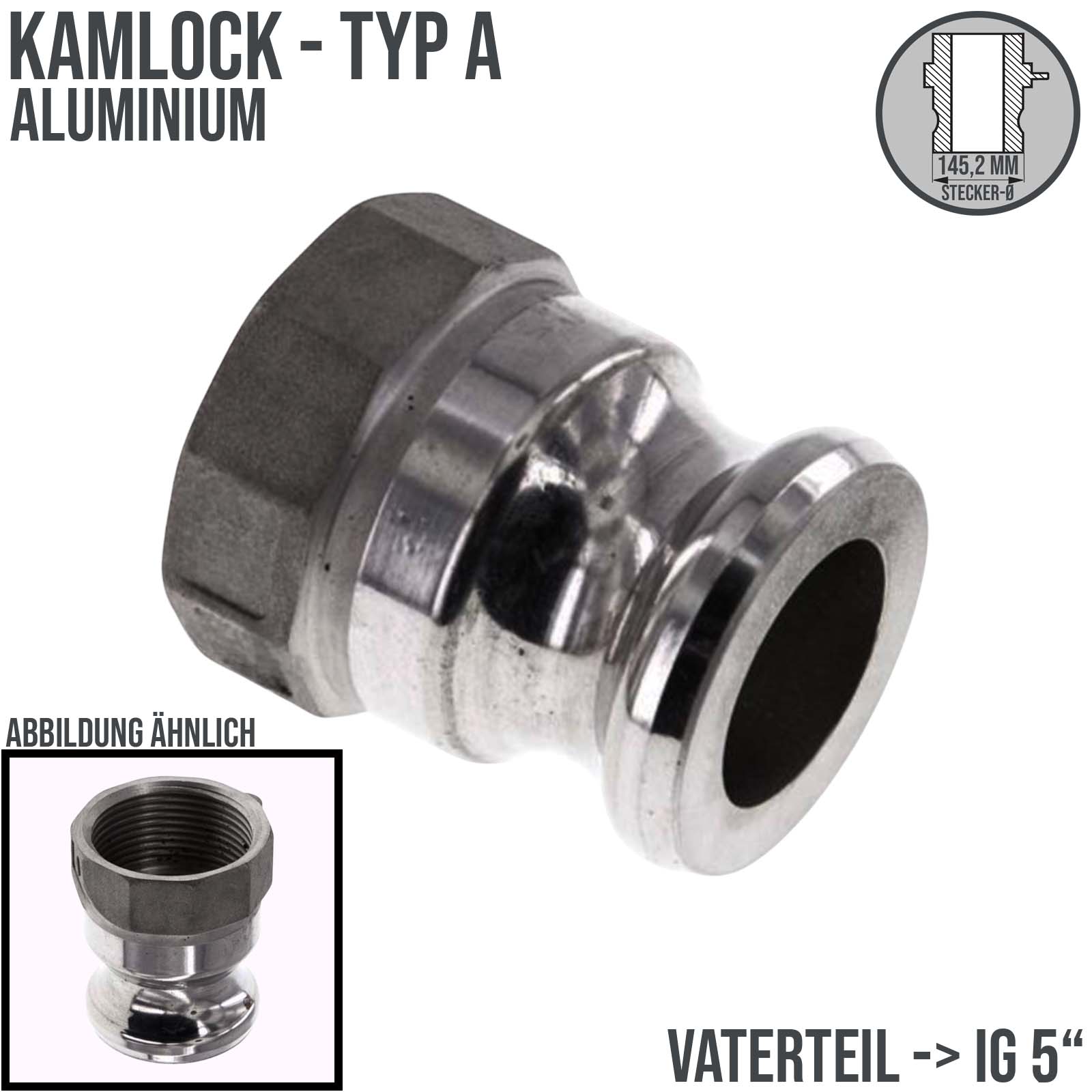 Kamlock Typ A - Vaterteil Aluminium - 145,2 mm Stecker mit Innengewinde (IG) 5" Zoll DN 125 - PN 5 bar