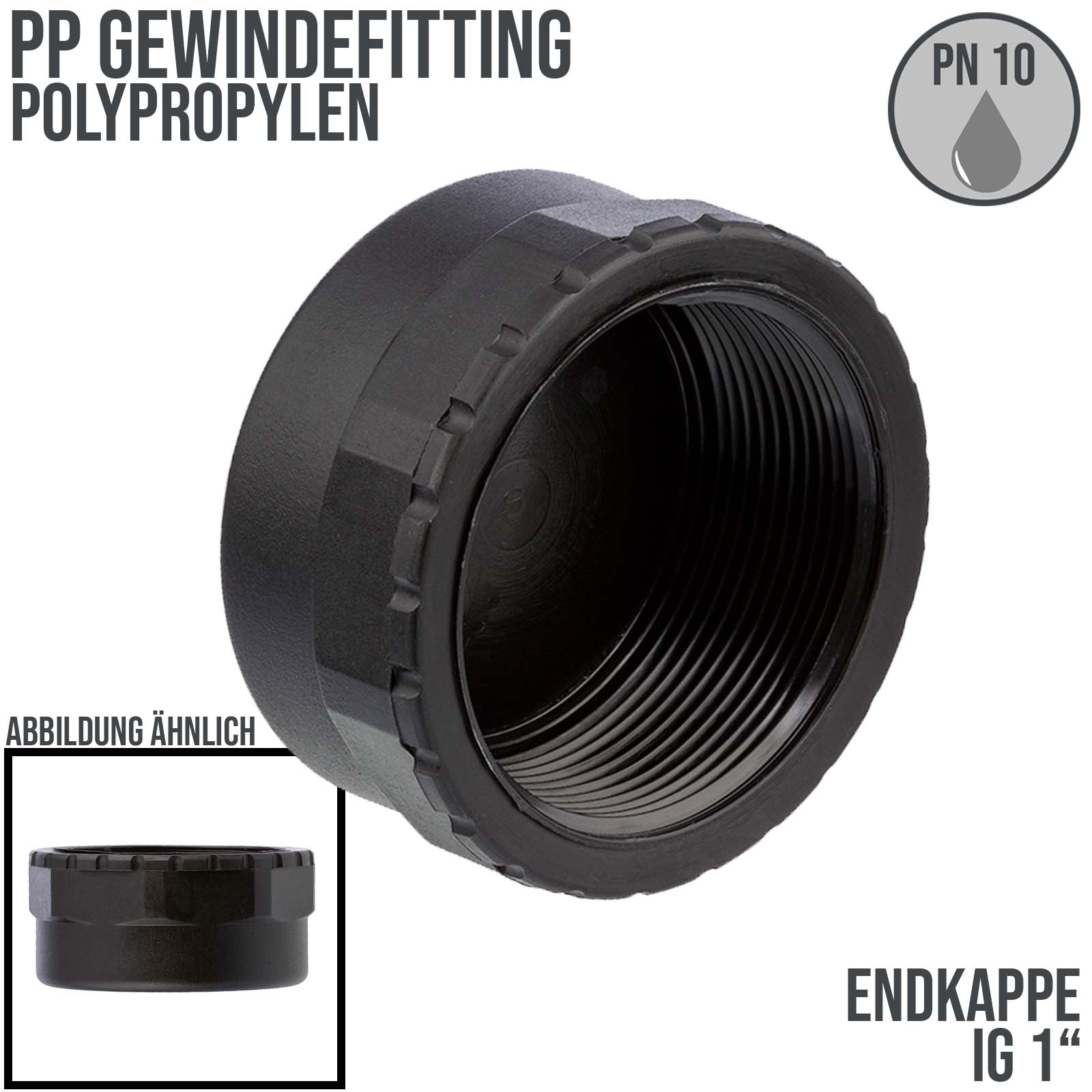 1" PP Gewinde Fitting Kappe schwarz Innengewinde IG Polypropylen - PN 10 bar