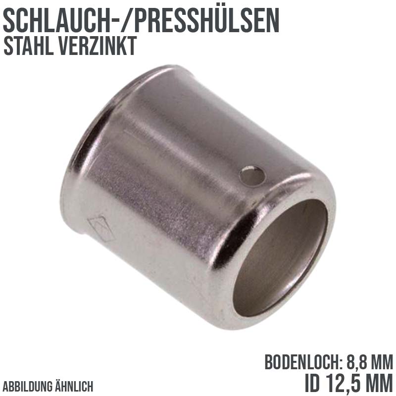 DN 4 - Schlauch Press Hülse Niederdruck Stahl verzinkt - ID 12,5 mm - Bodenloch 8,8 mm