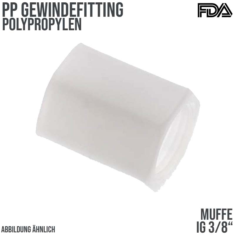 3/8" PP Gewinde Fitting FDA Muffe 2-fach Innengewinde Verbinder weiß - PN 10 bar