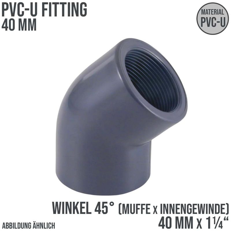 40 mm PVC Klebe Fitting Winkel 45° Innengewinde IG 40 mm x  1/4" Muffe Verbinder - PN 10 bar