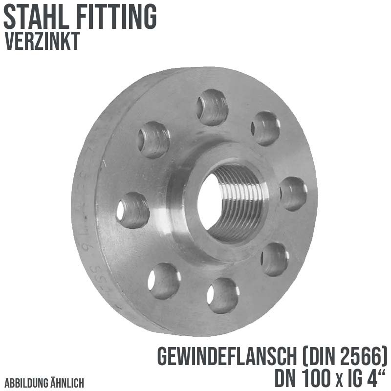 DN 100 x 4" Gewinde Flansch Innengewinde IG Stahl verzinkt DIN 2566 - PN 16 bar