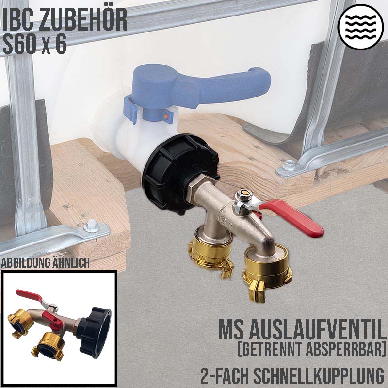 S60 x 6 IBC Messing Auslauf Ventil Hahn 2-fach Auslass Schnellkupplung PN 10 bar