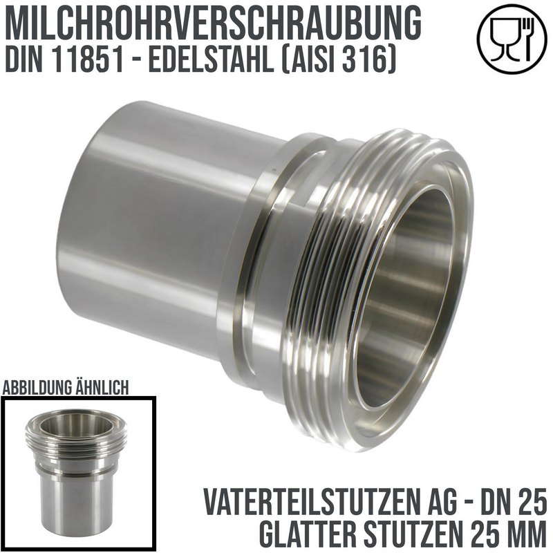 DN 25 Milchrohr Verschraubung DIN 11851 Vaterteil Stutzen VT Außengewinde RD Sicherungsbund - Stutzen glatt 25 mm - PN 25 bar