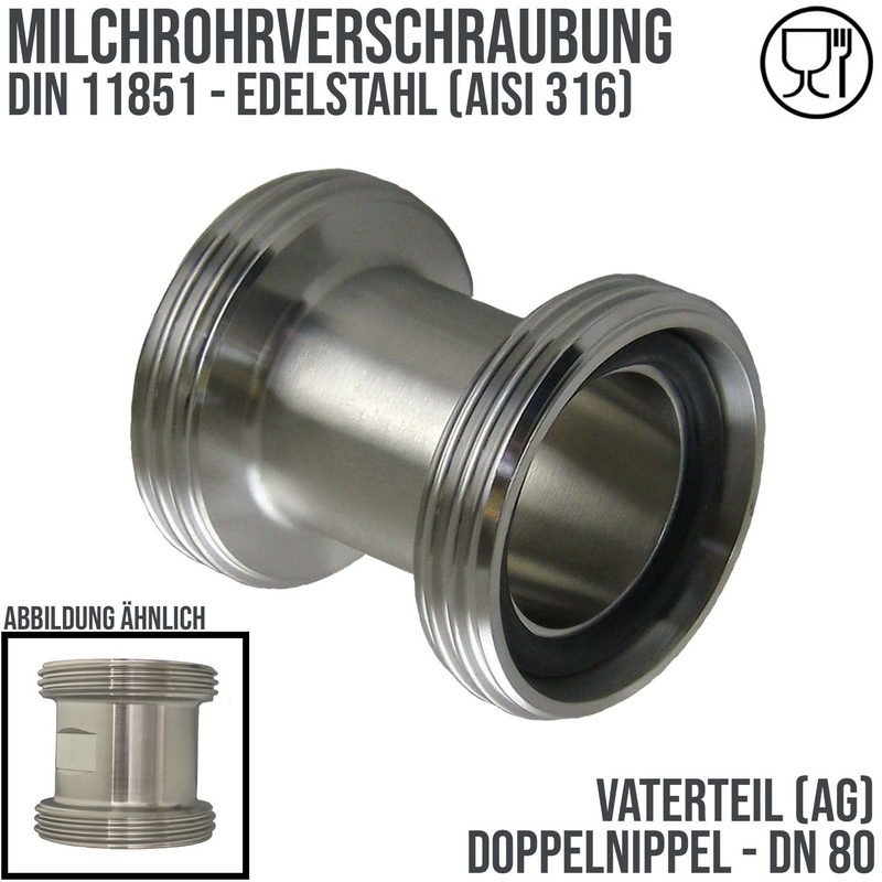 DN 80 Milchrohr Verschraubung DIN 11851 VT Vaterteil Außen x Außengewinde RD - PN 25 bar