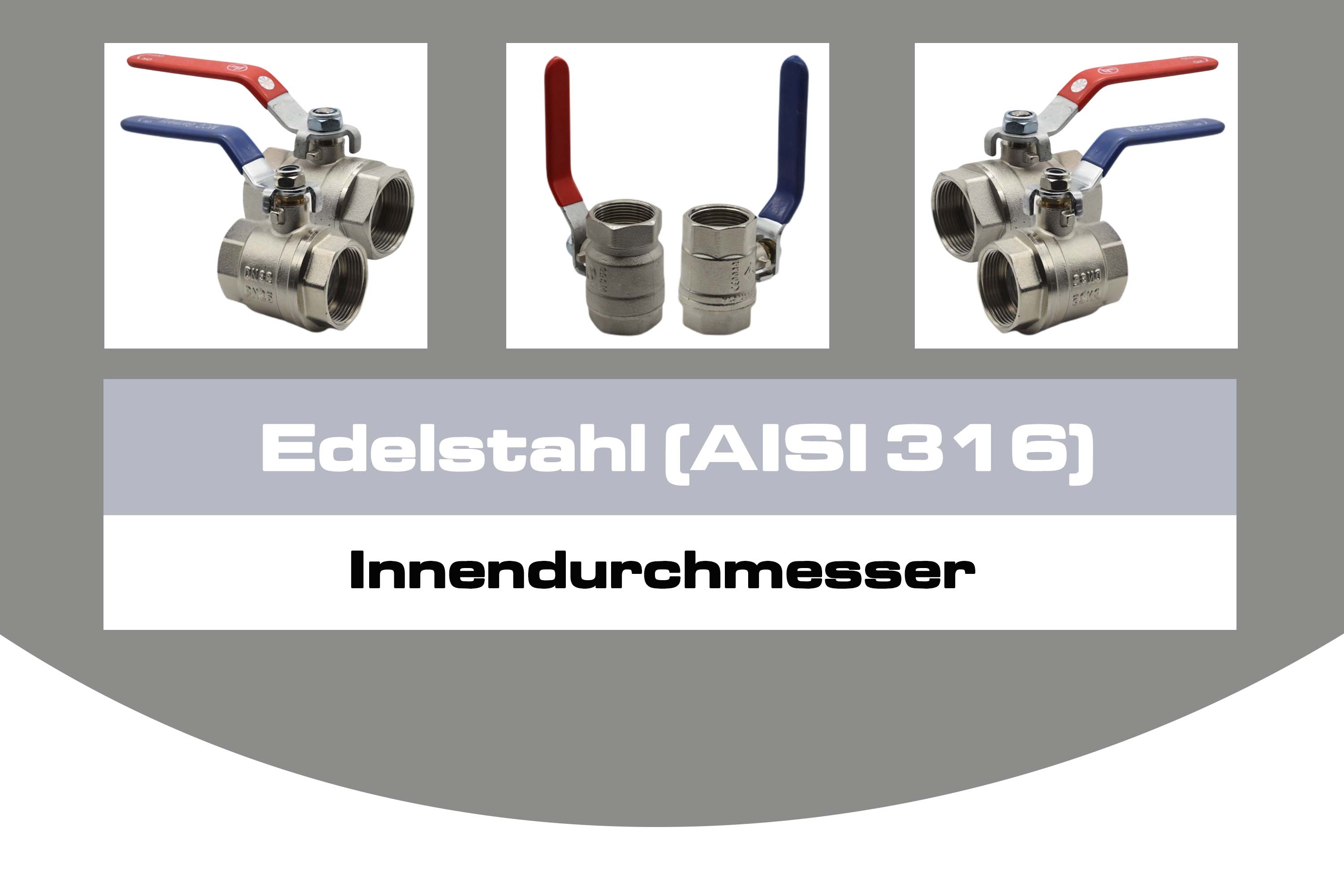 Edelstahl (AISI 316)