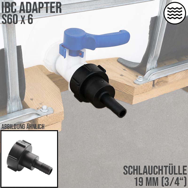 S60 x 6 IBC Adapter Tülle Stutzen 3/4" (19 mm) Container Fass Tank Zubehör PN 10 bar