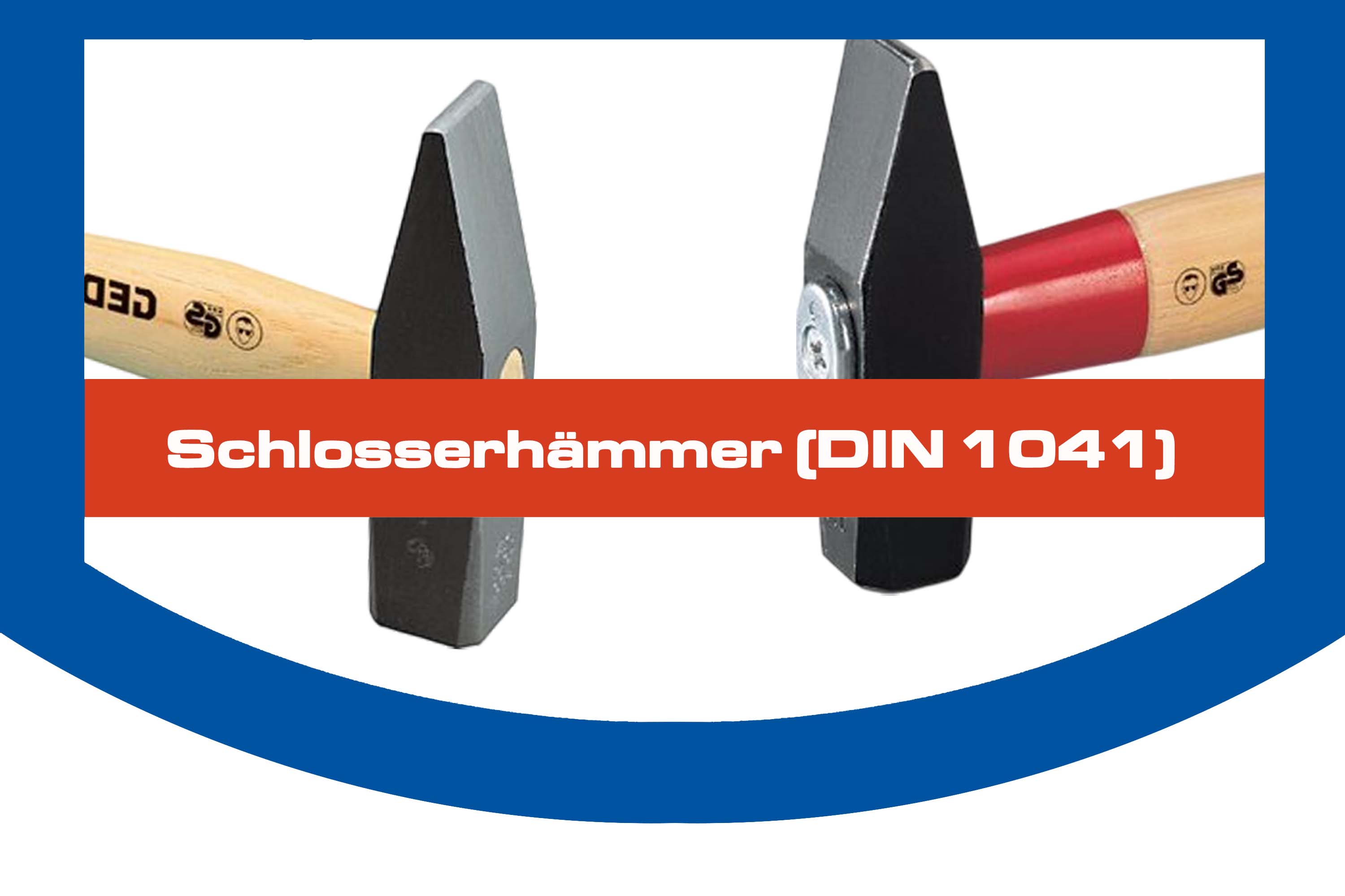 Schlosserhämmer (DIN 1041)