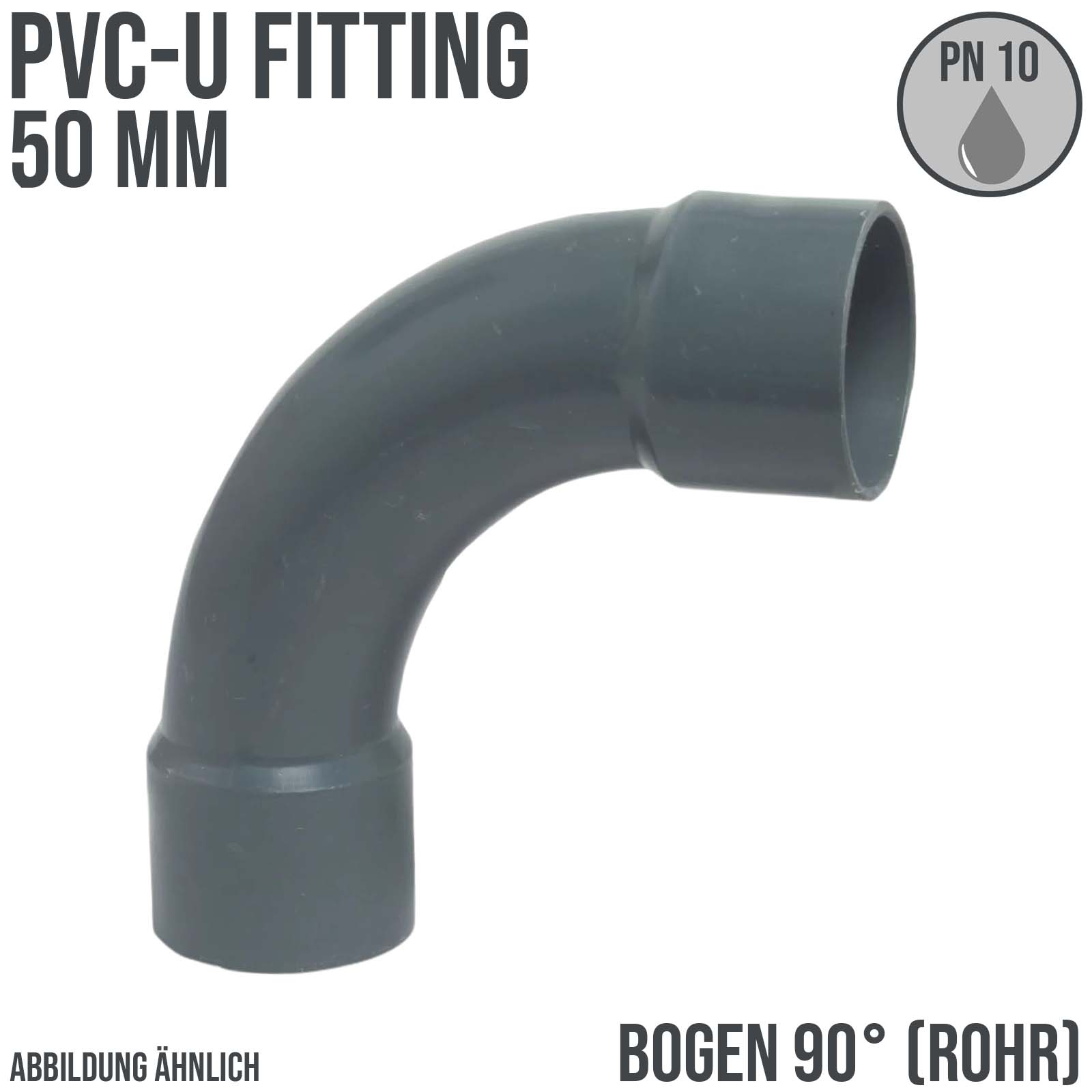 50 mm PVC Klebe Fitting Bogen Winkel 90° (Rohr) Muffe Verbinder - PN 10 bar