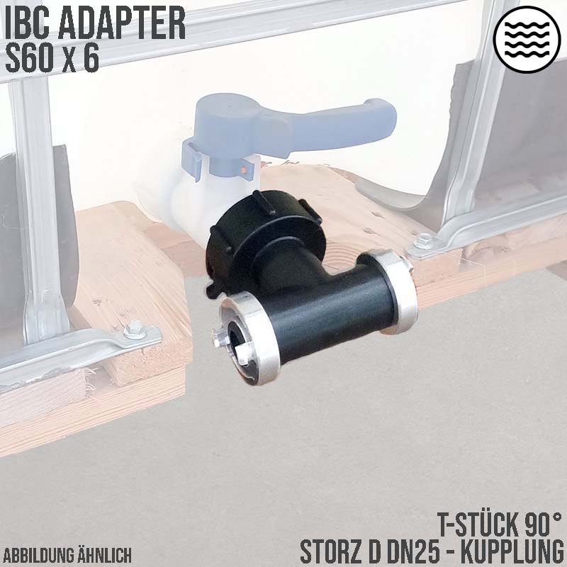 S60 x 6 IBC Adapter T-Stück auf 2-fach STORZ D DN25 KA31 Übergangsstück Pumpenanschluß Container Tank Zubehör
