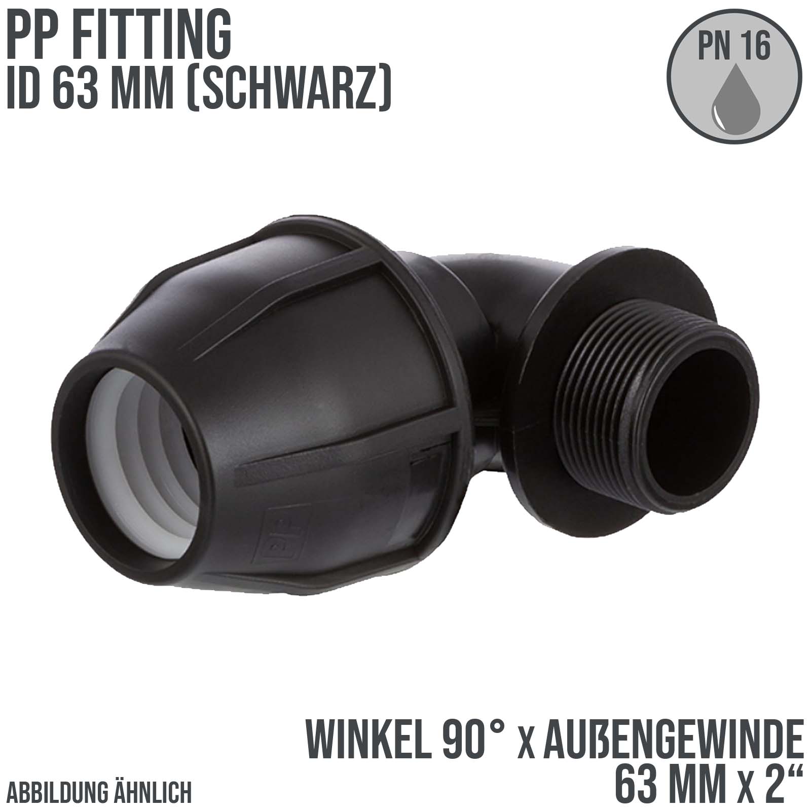 63 mm x 2" PE PP Fitting Klemm Verbinder Verschraubung Rohr Winkel 90° x AG schwarz - PN 16 bar 