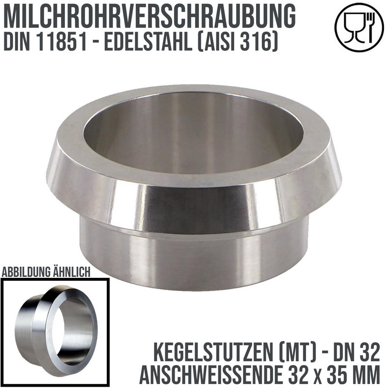 DN 32 Milchrohr Verschraubung DIN 11851 Mutterteil Kegel Stutzen Anschweißende ID x AD 32 x 35 mm - PN 25 bar