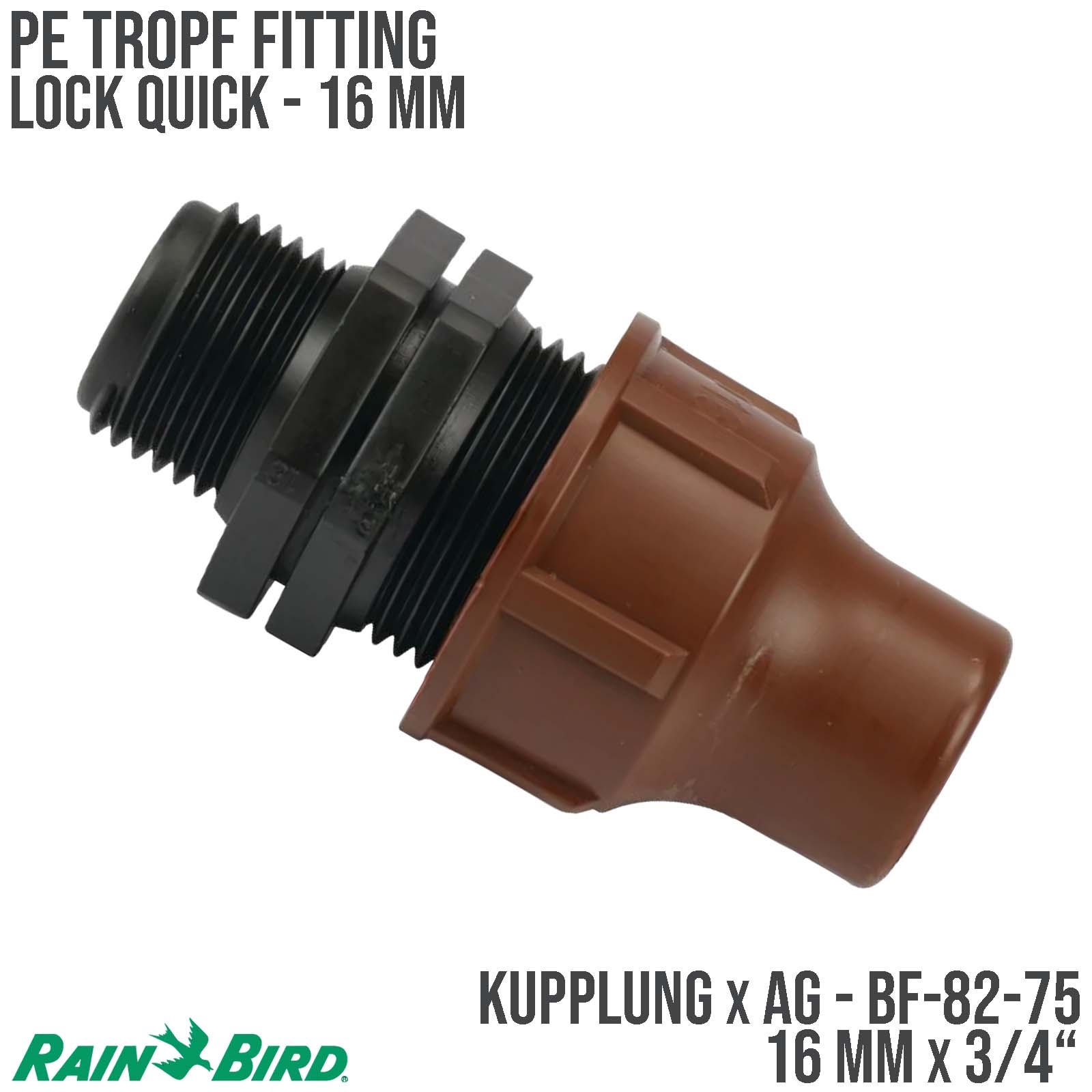 16 mm x 3/4" Rain Bird PP Kupplung Lock Quick x Außengewinde Tropf Fitting braun Typ BF-82-75