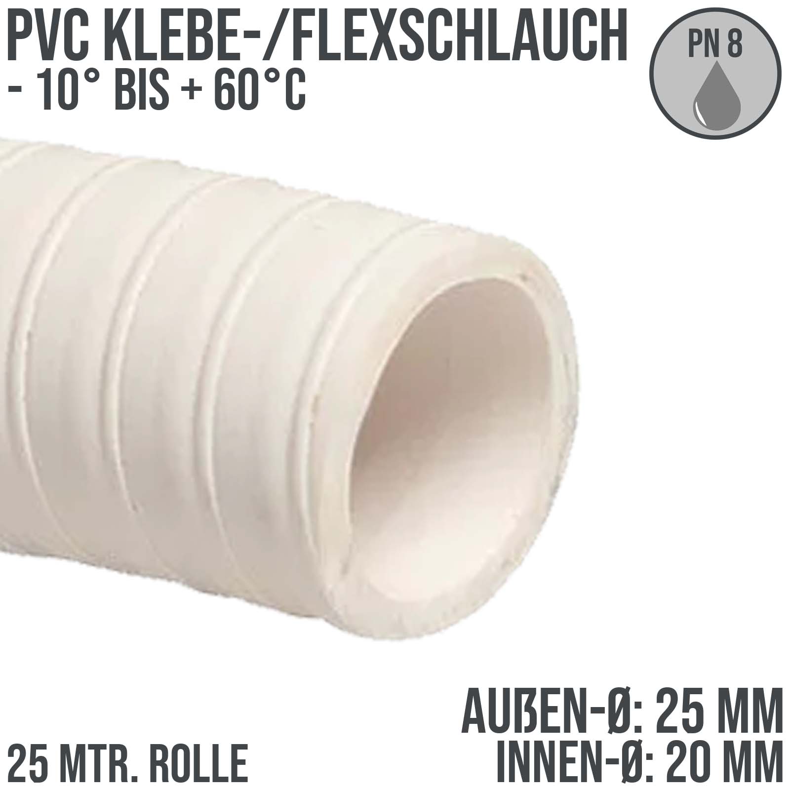 25 x 20 mm PVC Klebe Flex Spiral Spa Schwimmbad Pool Schlauch weiss PN 8 bar - 25 m