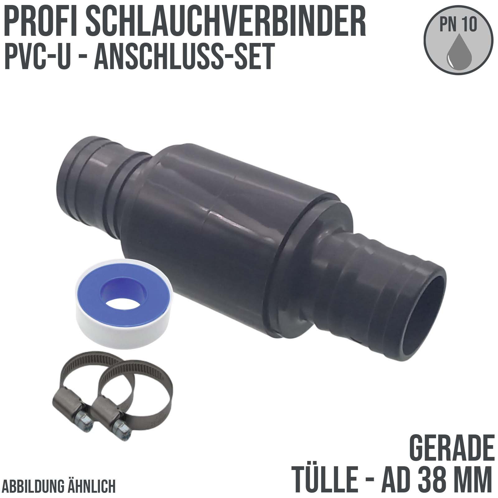 38 mm PVC PROFI Gerade Schlauch Verbinder Stutzen Tülle Pool Teich Garten - PN 10 bar - Montage-Set