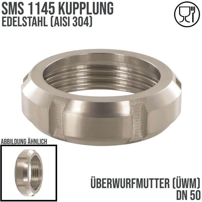 DN 50 SMS Kupplung 1145 Überwurfmutter ÜWM Innengewinde AISI 304  - PN 25 bar