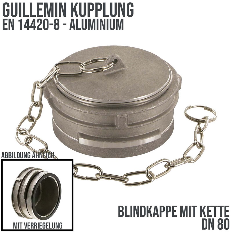 DN 80 Guillemin Kupplung Blind Kappe Verschluss Verriegelung mit Kette Aluminium - PN 16 bar