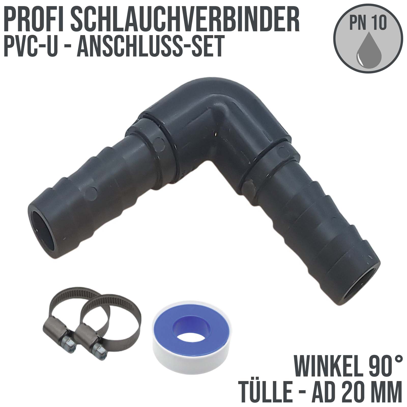 20 mm PVC PROFI Winkel 90° Schlauch Verbinder Stutzen Tülle Pool Teich Garten - PN 10 bar - Montage-Set
