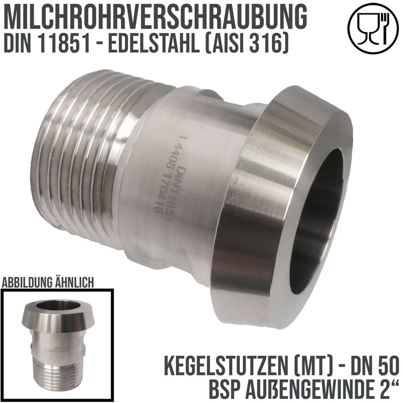 DN 50 Milchrohr Verschraubung DIN 11851 Mutterteil Kegel Stutzen Außengewinde AG 2" - PN 25 bar