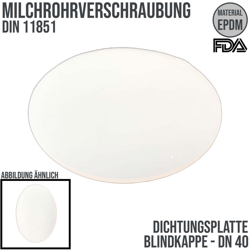 DN 40 Milchrohr DIN 11851 Dichtung Bild Platte Kappe Mutter EPDM FDA weiss